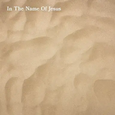 In the Name of Jesus