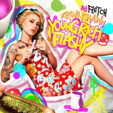 Young, Rich & Flashy