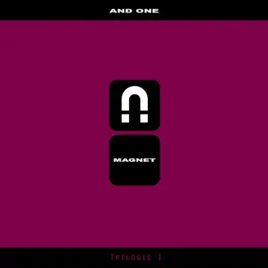 Magnet (Trilogie I)