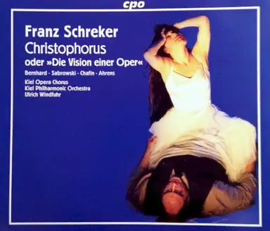Christophorus, Oder »Die Vision Einer Oper«