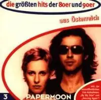 Die größten Hits der 80er und 90er aus Österreich: Papermoon