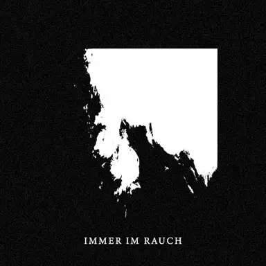 Immer im Rauch