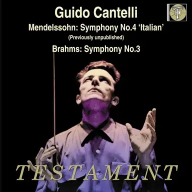 Mendelssohn: Symphony no. 4 "Italian" / Brahms: Symphony no. 3