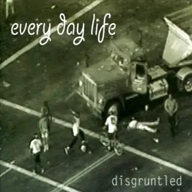 Disgruntled