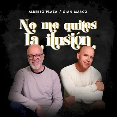 No me quites la ilusión