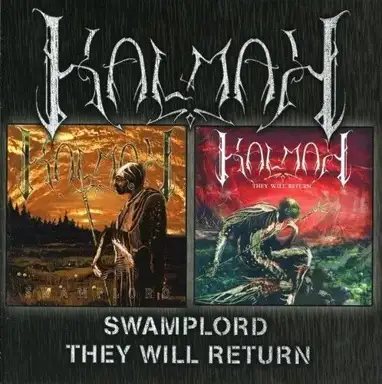 Swamplord / They Will Return