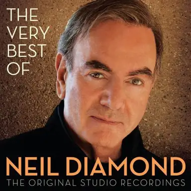 The Very Best of Neil Diamond: The Original Studio Recordings