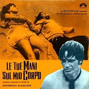 Le tue mani sul mio corpo