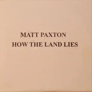 How the Land Lies