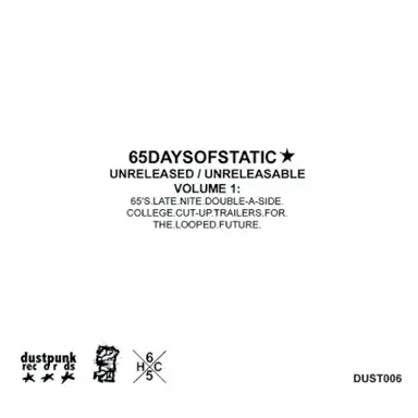Unreleased/Unreleasable, Volume 1: 65's.Late.Nite.Double-A-Side.College.Cut-Up.Trailers.for.the.Looped.Future