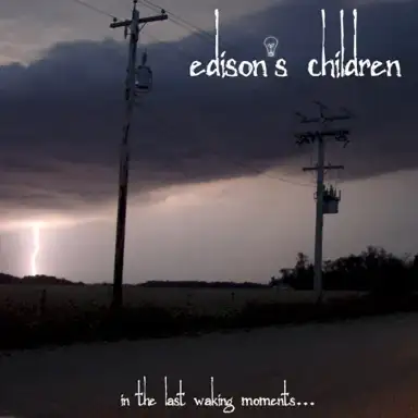 In the Last Waking Moments…