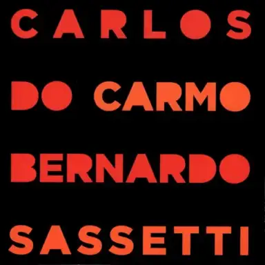 Carlos do Carmo & Bernardo Sassetti