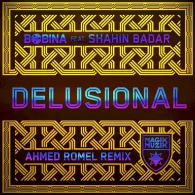 Delusional (Ahmed Romel remix)