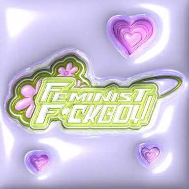 Feminist Fuckboy