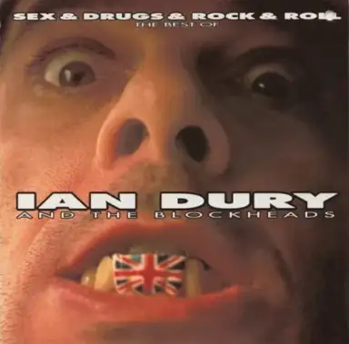 Sex & Drugs & Rock & Roll: The Best of Ian Dury and The Blockheads