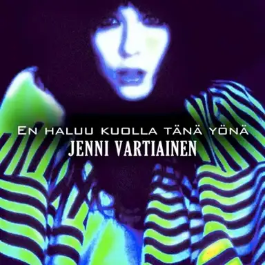 En haluu kuolla tänä yönä
