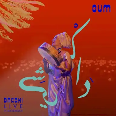 Dakchi: Live in Marrakech