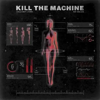 Kill the Machine