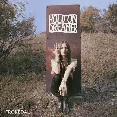Hold On Dreamer