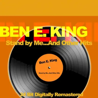 Stand By Me... And Other Hits