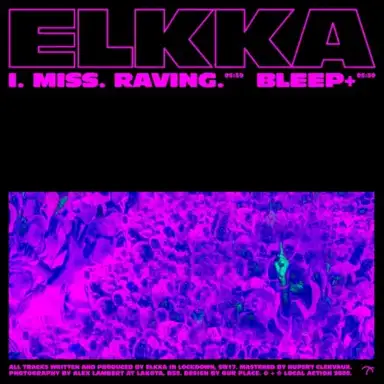 I. Miss. Raving. / Bleep+