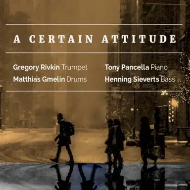 A Certain Attitude