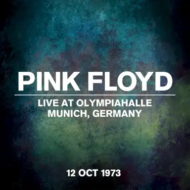 Live at Olympiahalle, Munich, Germany, 12 Oct 1973