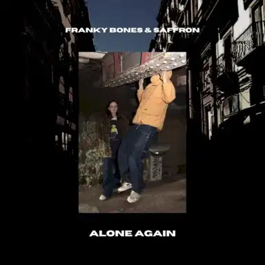 Alone Again ft. Saffron