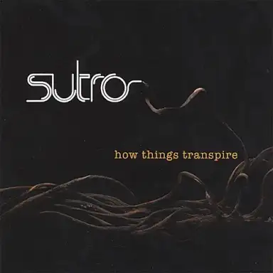 How Things Transpire