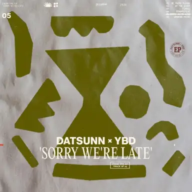 Sorry We’re Late
