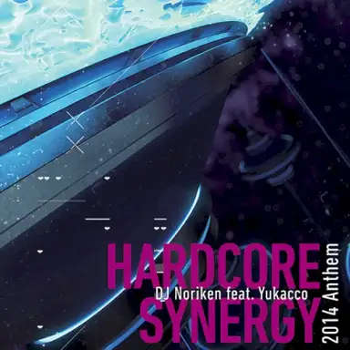 HARDCORE SYNERGY 2014 Anthem