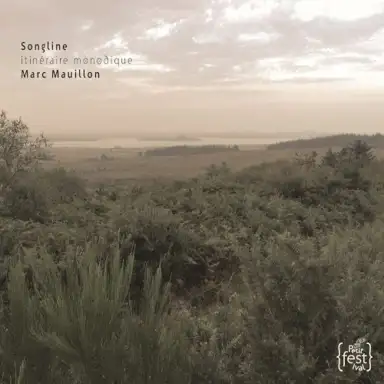 Songline – Itinéraire monodique