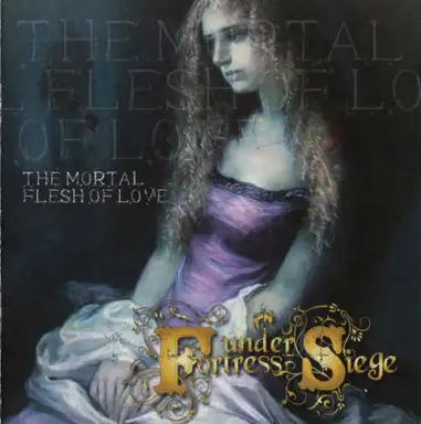 The Mortal Flesh Of Love