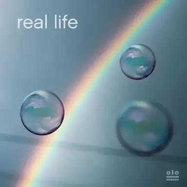 Real Life