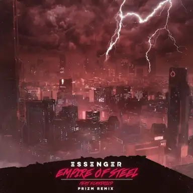 Empire of Steel (PRIZM remix)