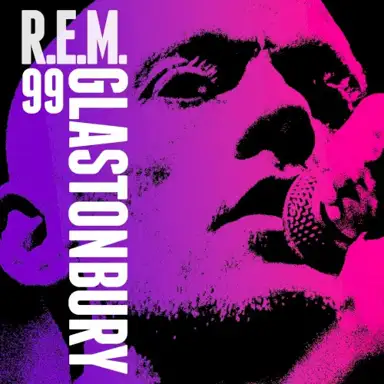 Live From the Pyramid Stage, Glastonbury Festival, June 25, 1999