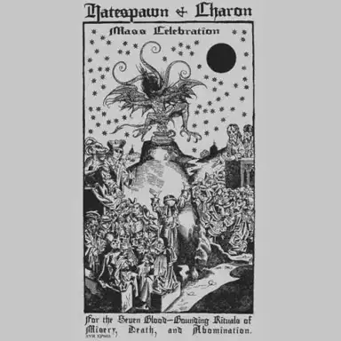 Mass Celebration for the Seven Blood-Bounding Rituals of Misery, Death and Abomination