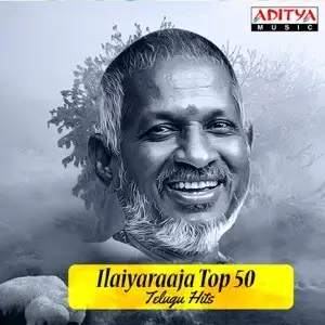 Ilaiyaraaja Top 50 Telugu Hits