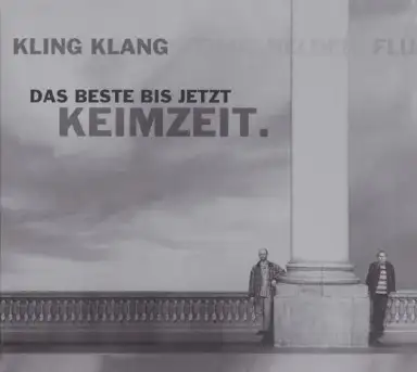 Kling Klang - Das Beste bis jetzt