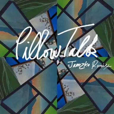 Pillow Talk (Jamzko remix)