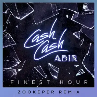 Finest Hour (Zookëper remix)