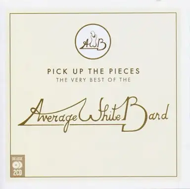 Pick Up the Pieces: The Very Best of the Average White Band