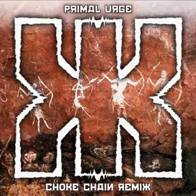 Primal Urge (Choke Chain remix)