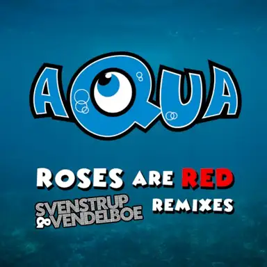 Roses Are Red (Svenstrup & Vendelboe Remixes)
