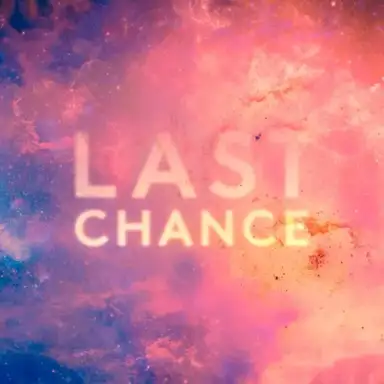 Last Chance - Remixes
