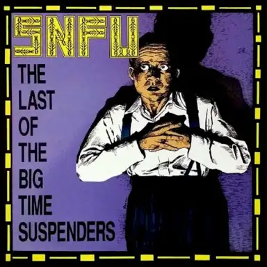 The Last of the Big Time Suspenders
