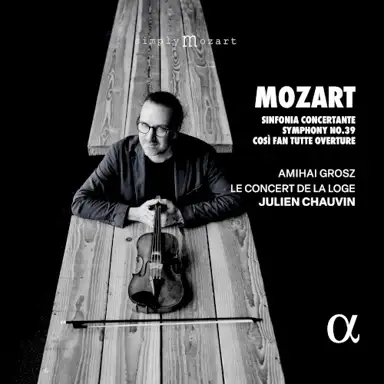 Sinfonia Concertante / Symphony no. 39 / Così fan tutte Overture