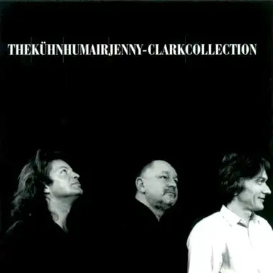 The Kuhn Humair Jenny‐Clarke Collection