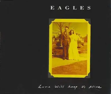 Love Will Keep Us Alive