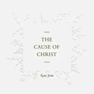 The Cause of Christ